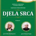 Serijal predavanja “Djela srca” u Hajrudin džamiji